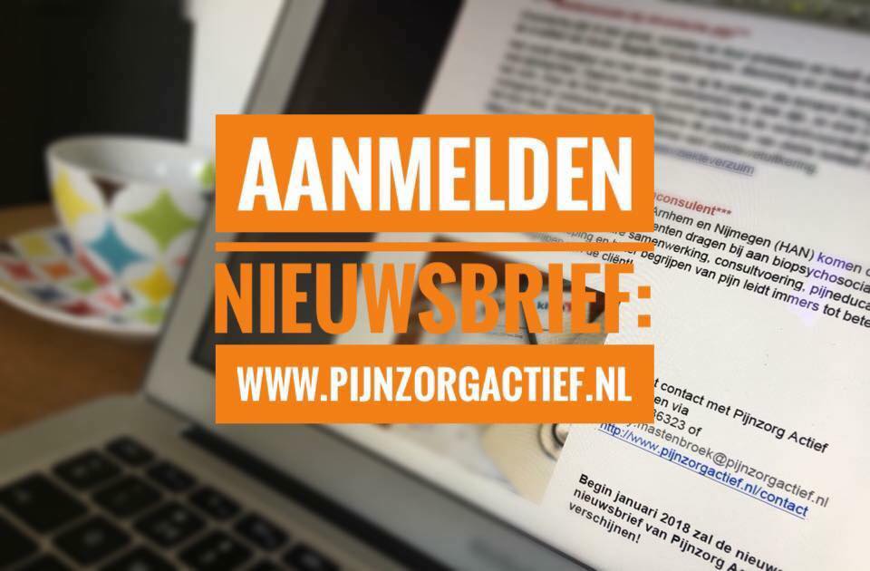 Aanmelden voor nieuwsbrieven Pijnzorg Actief, subscribe